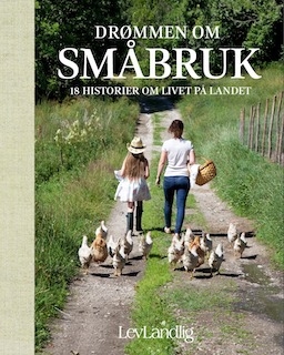 Drømmen om småbruk